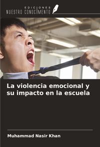 Produktbild: La violencia emocional y su impacto en la escuela