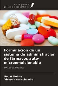Produktbild: Formulaci&oacute;n de un sistema de administraci&oacute;n de f&aacute;rmacos auto-microemulsionable