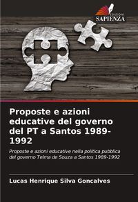Produktbild: Proposte e azioni educative del governo del PT a Santos 1989-1992