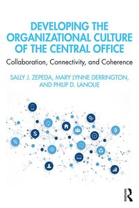 Produktbild: Developing the Organizational Culture of the Central Office