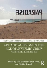 Produktbild: Art and Activism in the Age of Systemic Crisis