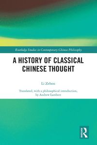 Produktbild: A History of Classical Chinese Thought