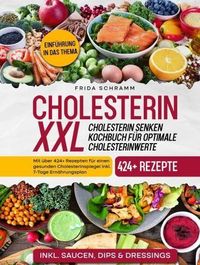 Produktbild: Cholesterin XXL - Cholesterin senken Kochbuch f&uuml;r optimale Cholesterinwerte