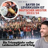 Produktbild: Bayer 04 Leverkusen ist Deutscher Meister 2023/24
