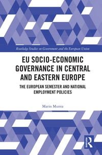 Produktbild: EU Socio-Economic Governance in Central and Eastern Europe