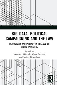 Produktbild: Big Data, Political Campaigning and the Law
