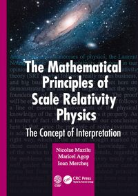 Produktbild: The Mathematical Principles of Scale Relativity Physics