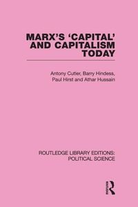 Produktbild: Marx's Capital and Capitalism Today Routledge Library Editions: Political Science Volume 52