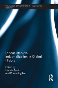 Produktbild: Labour-Intensive Industrialization in Global History
