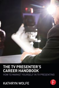 Produktbild: The TV Presenter's Career Handbook