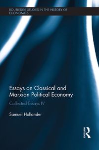 Produktbild: Essays on Classical and Marxian Political Economy