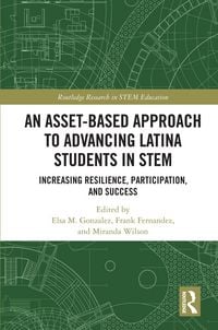 Produktbild: An Asset-Based Approach to Advancing Latina Students in STEM