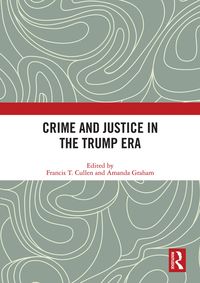 Produktbild: Crime and Justice in the Trump Era