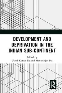 Produktbild: Development and Deprivation in the Indian Sub-continent