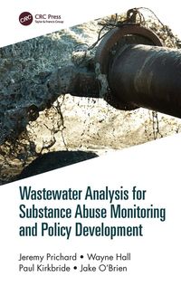 Produktbild: Wastewater Analysis for Substance Abuse Monitoring and Policy Development