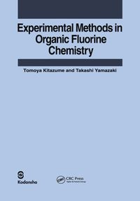 Produktbild: Experimental Methods in Organic Fluorine Chemistry