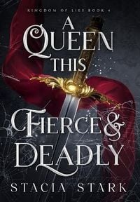 Produktbild: A Queen This Fierce and Deadly