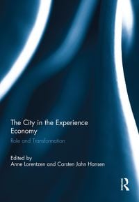 Produktbild: The City in the Experience Economy