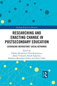 Produktbild: Researching and Enacting Change in Postsecondary Education