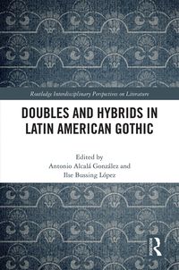Produktbild: Doubles and Hybrids in Latin American Gothic