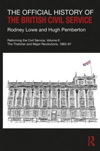 Produktbild: The Official History of the British Civil Service