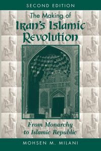Produktbild: The Making Of Iran's Islamic Revolution