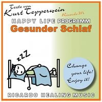 Produktbild: Gesunder Schlaf - Happy Life Programm - Texte von Kurt Tepperwein