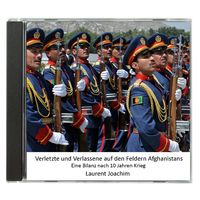 Produktbild: Verletzte und Verlassene auf den Feldern Afghanistans - Eine Bilanz nach 10 Jahren Krieg