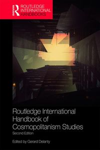 Produktbild: Routledge International Handbook of Cosmopolitanism Studies