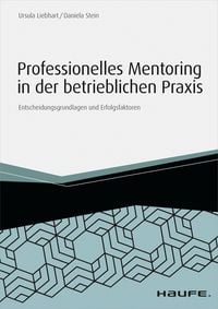 Produktbild: Professionelles Mentoring in der betrieblichen Praxis