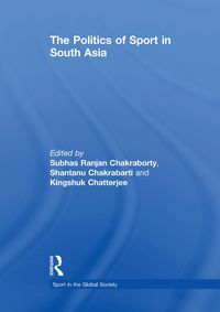 Produktbild: The Politics of Sport in South Asia
