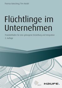 Produktbild: Fl&uuml;chtlinge im Unternehmen