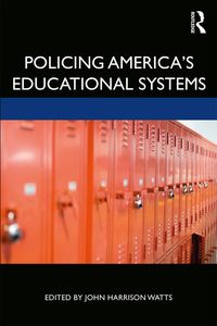 Produktbild: Policing America's Educational Systems