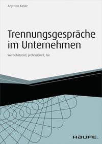 Produktbild: Trennungsgespr&auml;che im Unternehmen - inkl. Arbeitshilfen online