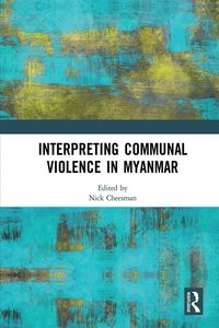Produktbild: Interpreting Communal Violence in Myanmar