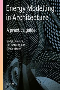 Produktbild: Energy Modelling in Architecture: A Practice Guide