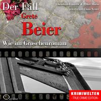 Produktbild: Wie im Groschenroman - Der Fall Grete Beier