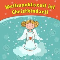 Produktbild: Weihnachtszeit ist Christkindzeit