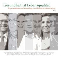 Produktbild: Expertenwissen zur Vermeidung von Chronischen Krankheiten - Teil 2