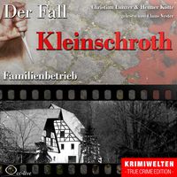 Produktbild: Familienbetrieb - Der Fall Kleinschroth