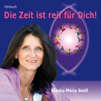 Produktbild: Die Zeit ist reif f&uuml;r dich