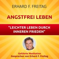 Produktbild: Angstfrei Leben - Leichter leben durch inneren Frieden