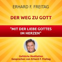 Produktbild: Der Weg zu Gott - Mit der Liebe Gottes im Herzen