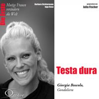 Produktbild: Die Erste - Testa dura (Giorgia Boscolo, Gondoliera)