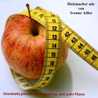 Produktbild: Dickmacher Ad&eacute; - Abnehmhypnosen f&uuml;r Jederfrau und Jedermann