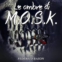 Produktbild: Le ombre di M.O.S.K.