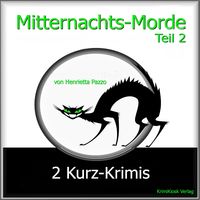 Produktbild: Mitternachts-Morde - 2 Kurz-Krimis - Teil 2