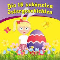 Produktbild: Die 15 sch&ouml;nsten Ostergeschichten