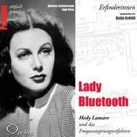 Produktbild: Lady Bluetooth - Hedy Lamarr und das Frequenzsprungverfahren