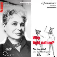 Produktbild: Why Fight Nature? Ida Rosenthal und die Maidenform